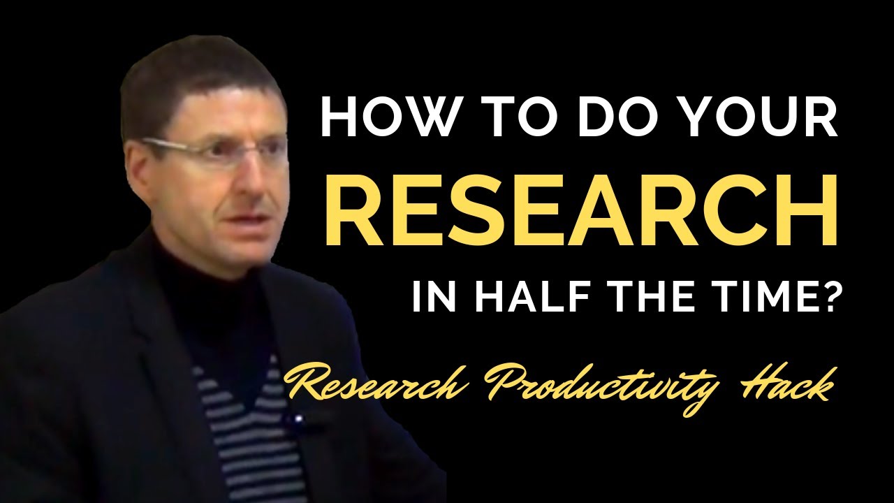 How to do your research in half the time? - Research Productivity Hacks