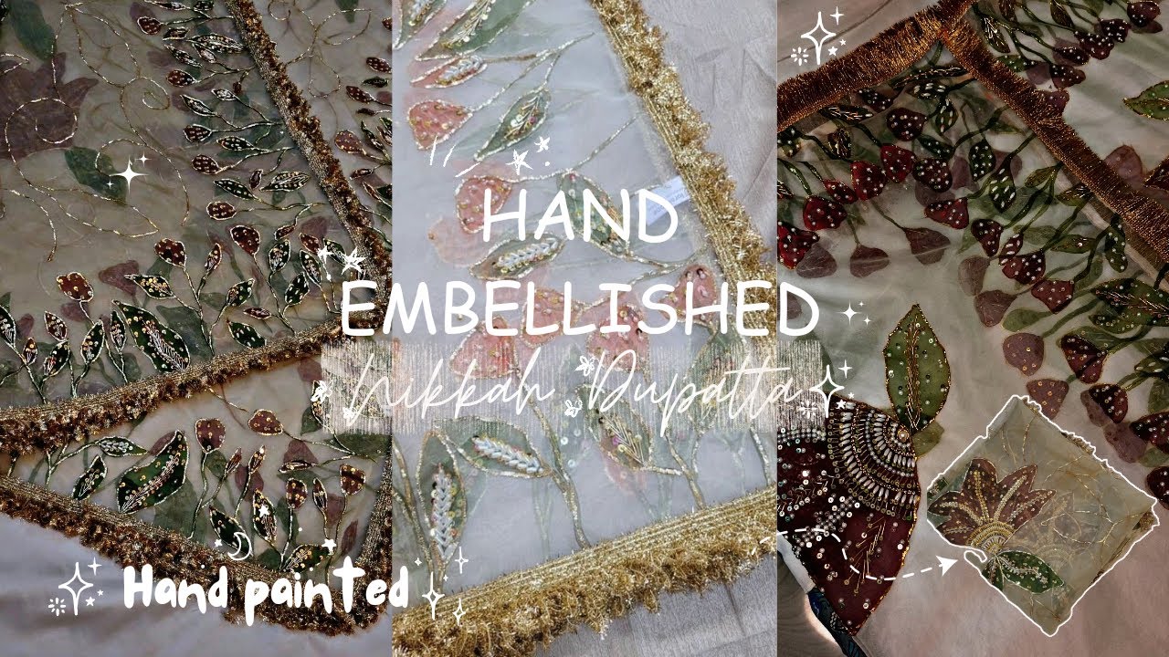 🌷✾Hand painted embellished dupatta✾🌷 for Nikkah✨🌟 |Designer dupatta🤍🍂#trending