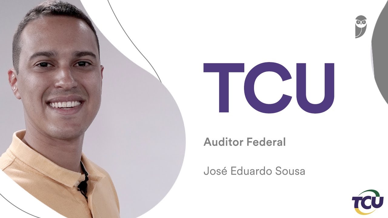 ENTREVISTA: José Eduardo Sousa - Aprovado em 3°lugar no TCU para Auditor Federal de Controle Externo