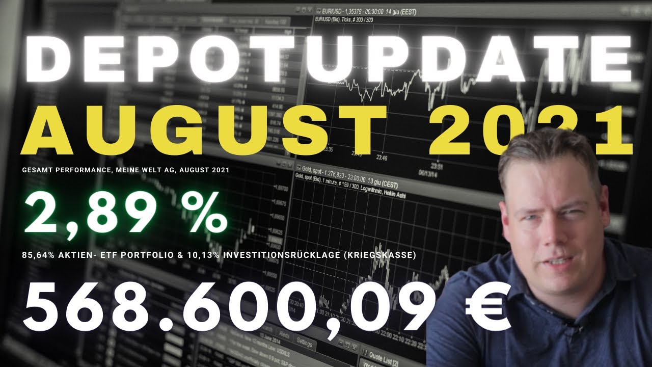 ETF- & Aktiendepot Update August 2021 | Dividenden, Investments & WeltAG