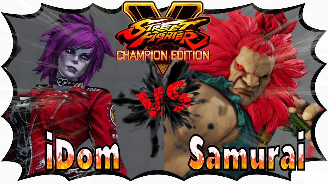 [SFV CE] iDom(Poison) vs Samurai(Gouki) [Street Fighter 5 Champion Edition]