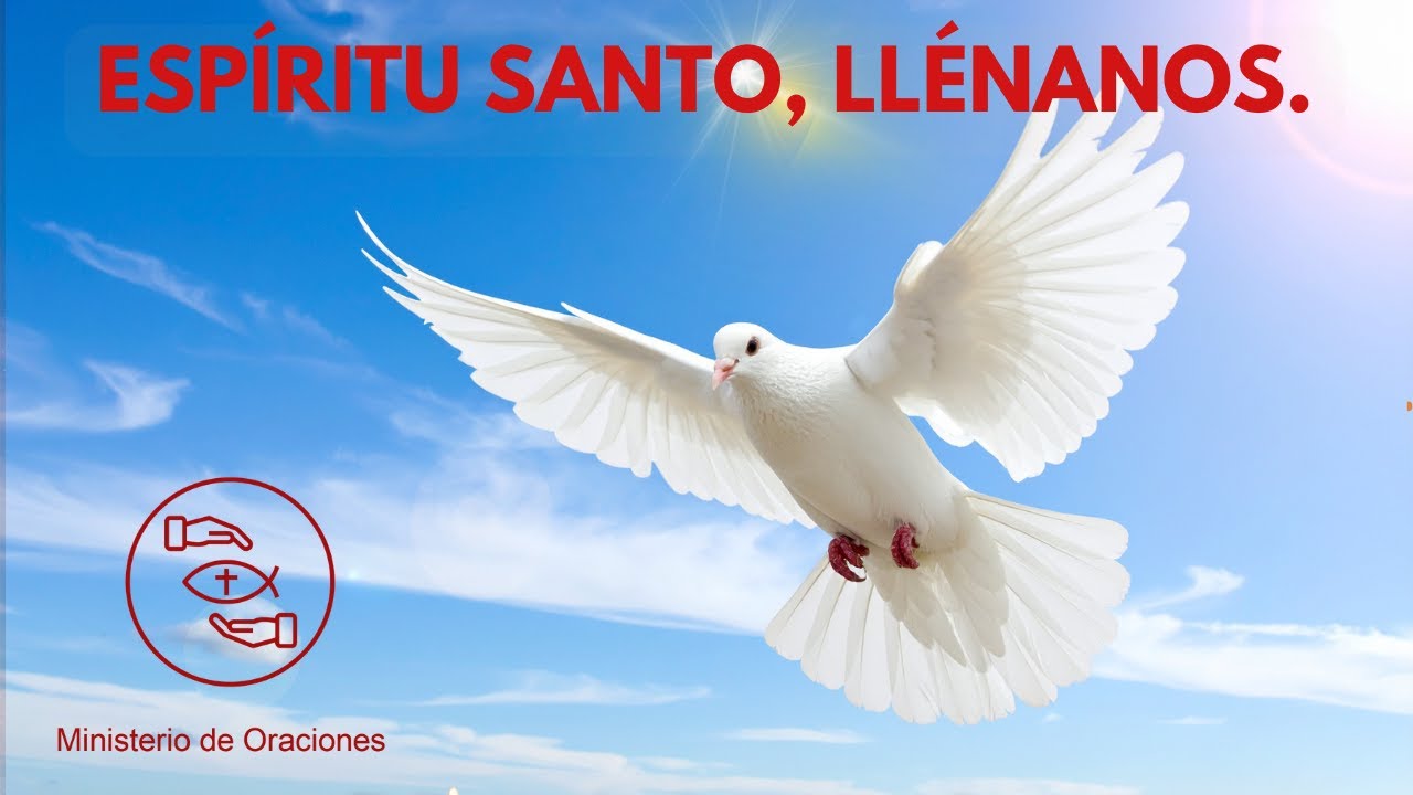 🔴ESPIRITU SANTO LLENANOS🙏 #MINISTERIO DE ORACIONES#FE#ESPERANZA#DIOS