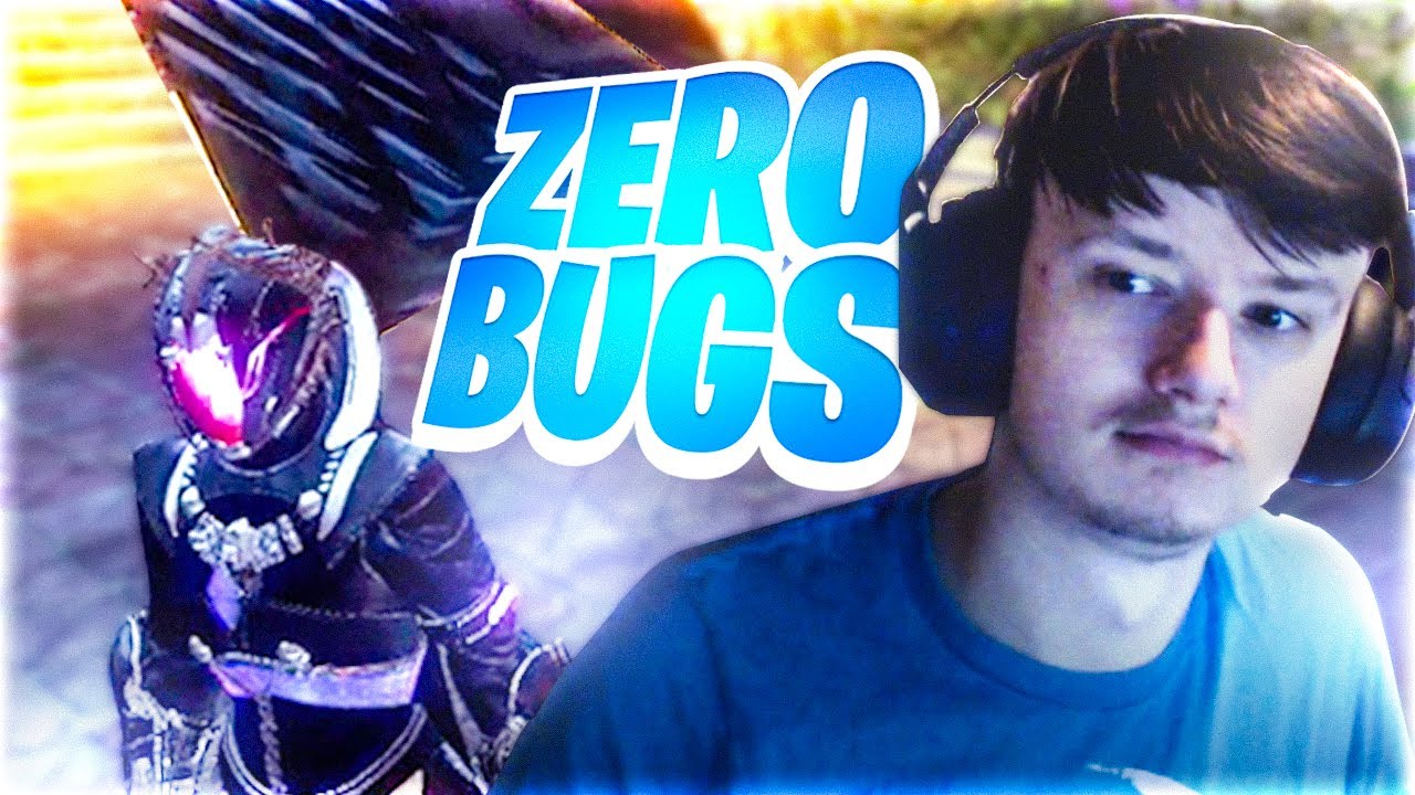 Destiny 2 Has ZERO Bugs....