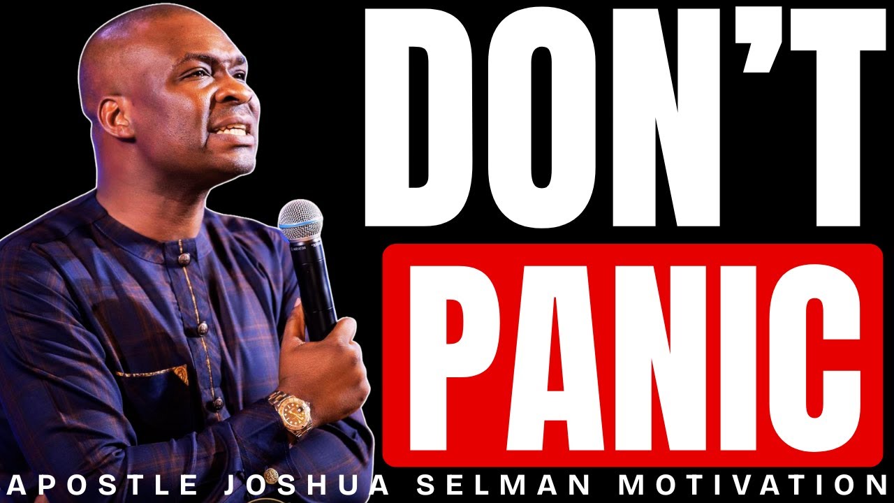 God Is Rearranging Your Life — Don’t Panic | Morning Motivation | Apostle Joshua Selman