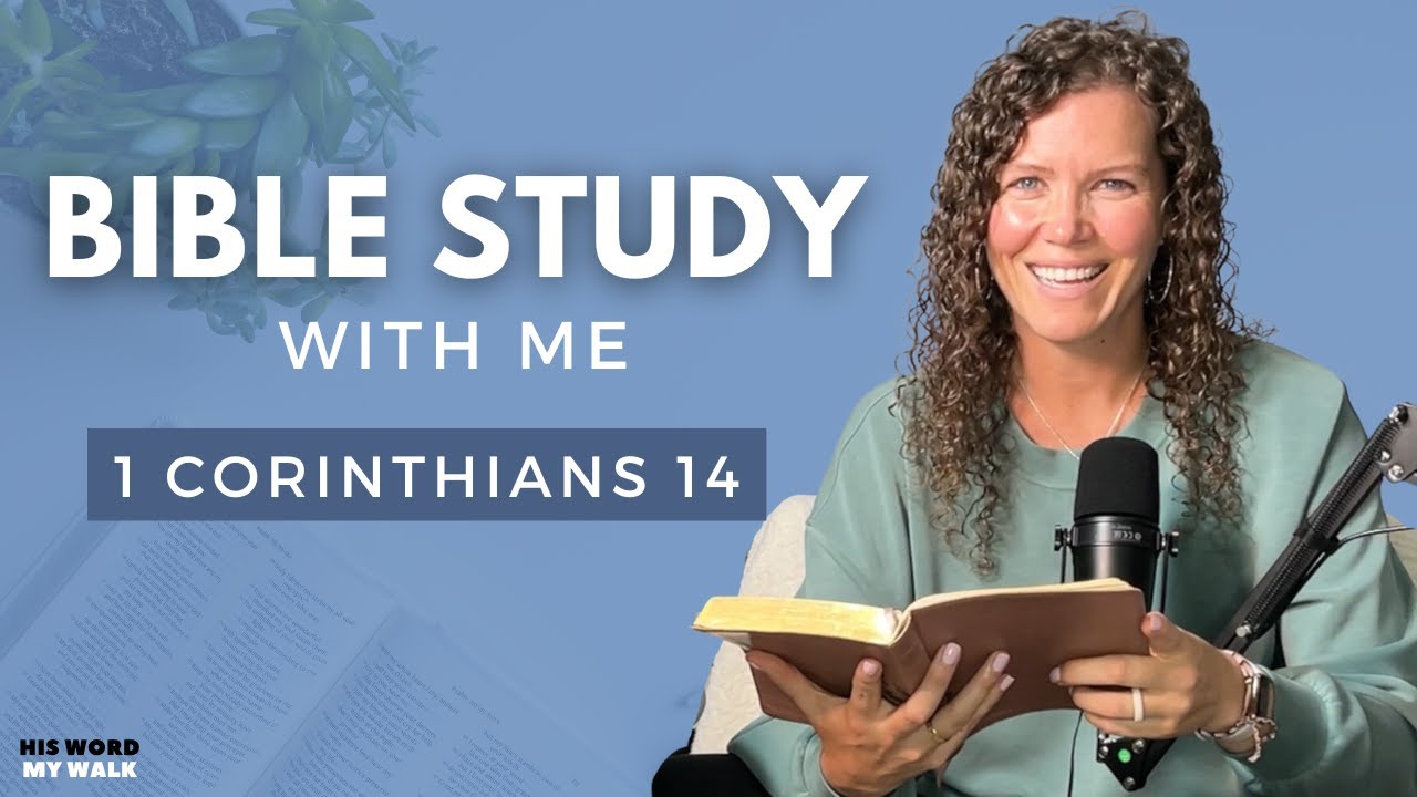 1 Corinthians 14 | What Is The Gift Of Prophecy? [Bible Study WITH ME]