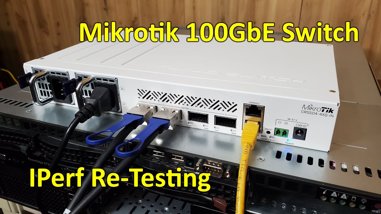 Revisiting IPerf Testing on the Mikrotik CRS504-4XQ-IN 100GbE Network Switch