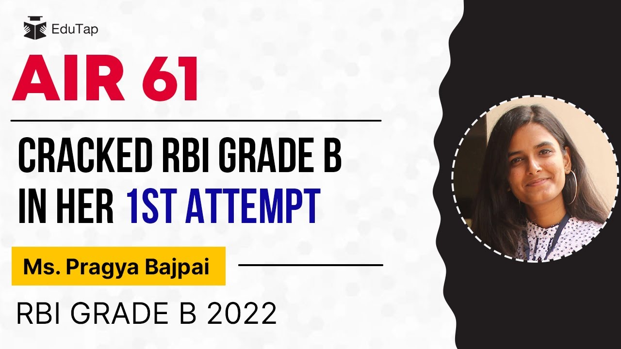 RBI Grade B Topper Interview | RBI Grade B Preparation Strategy | How To Crack RBI | EduTap Guidance