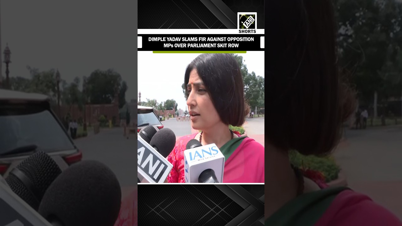 Dimple Yadav slams FIR against opposition MPs over parliament skit row