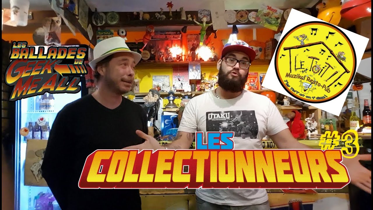 Les Collectionneurs #3 - Jouets Vintage ann&eacute;es 70 &agrave; 90