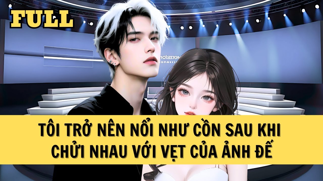 [FULL REVIEW] TÔI TRỞ NÊN NỔI TIẾNG SAU KHI CÃI NHAU VỚI CON VẸT CỦA ẢNH ĐẾ