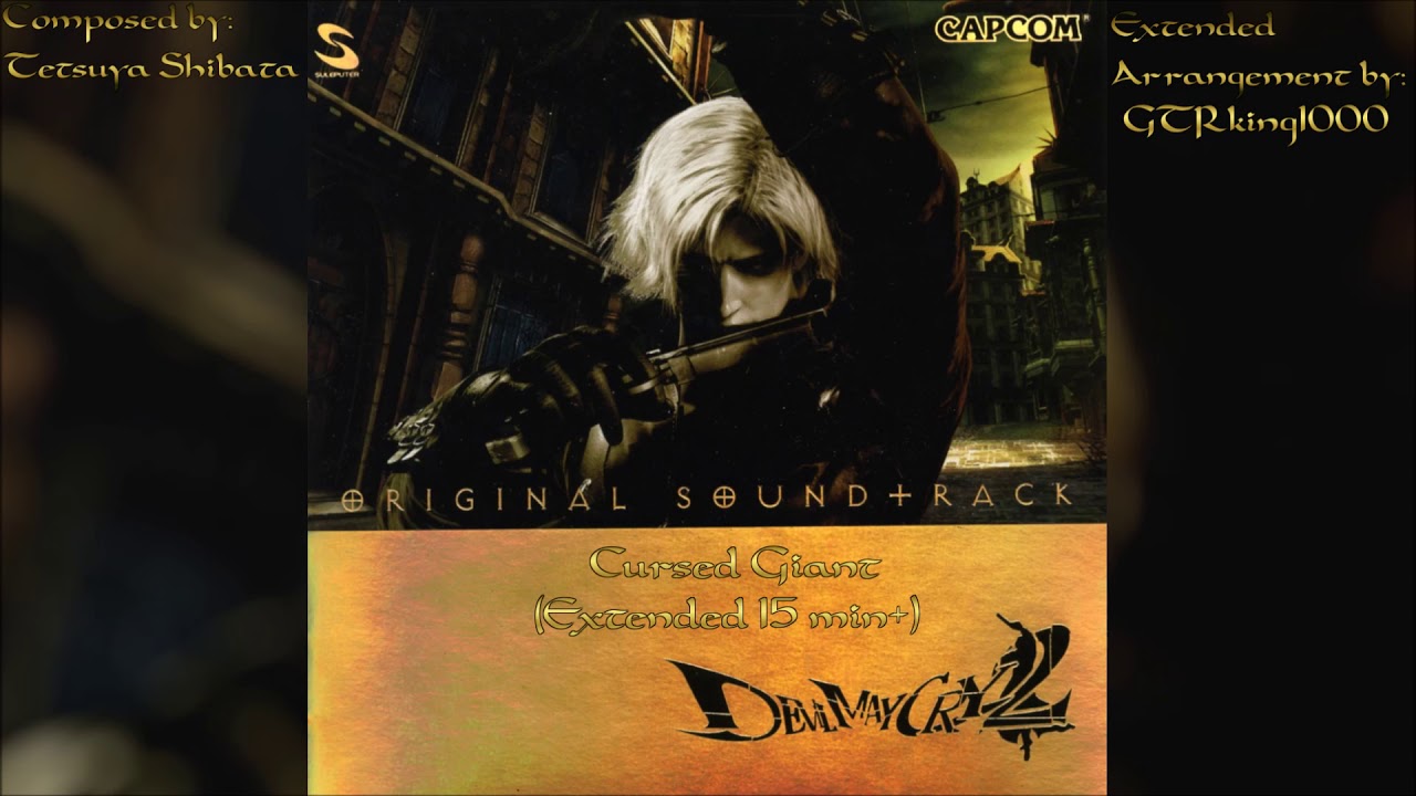 Devil May Cry 2: Cursed Giant (Extended Arrangement)