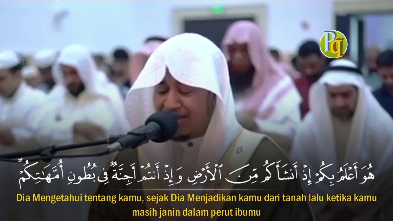 MashaAllah bikin adem suasana hati !!! Surah An-Najm (1-32)