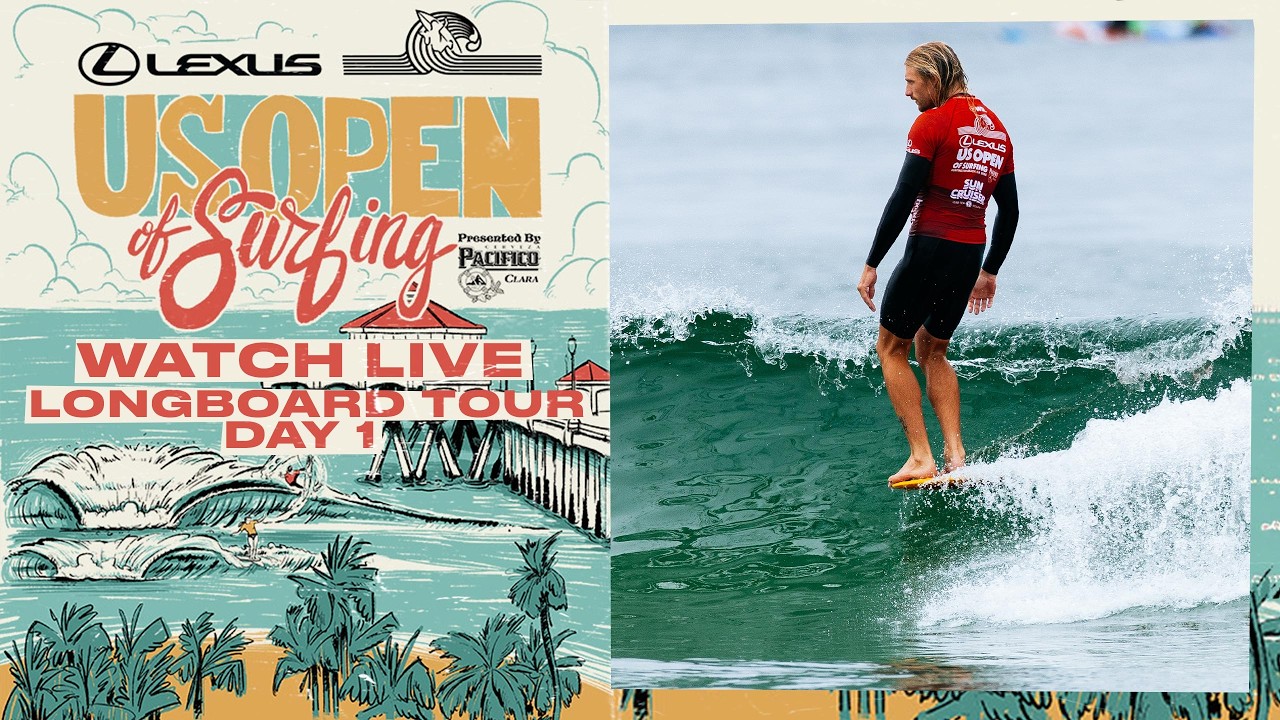🔴 LIVE - Lexus US Open of Surfing presented by Pacifico 2026 - Day 1 - Longboard Tour