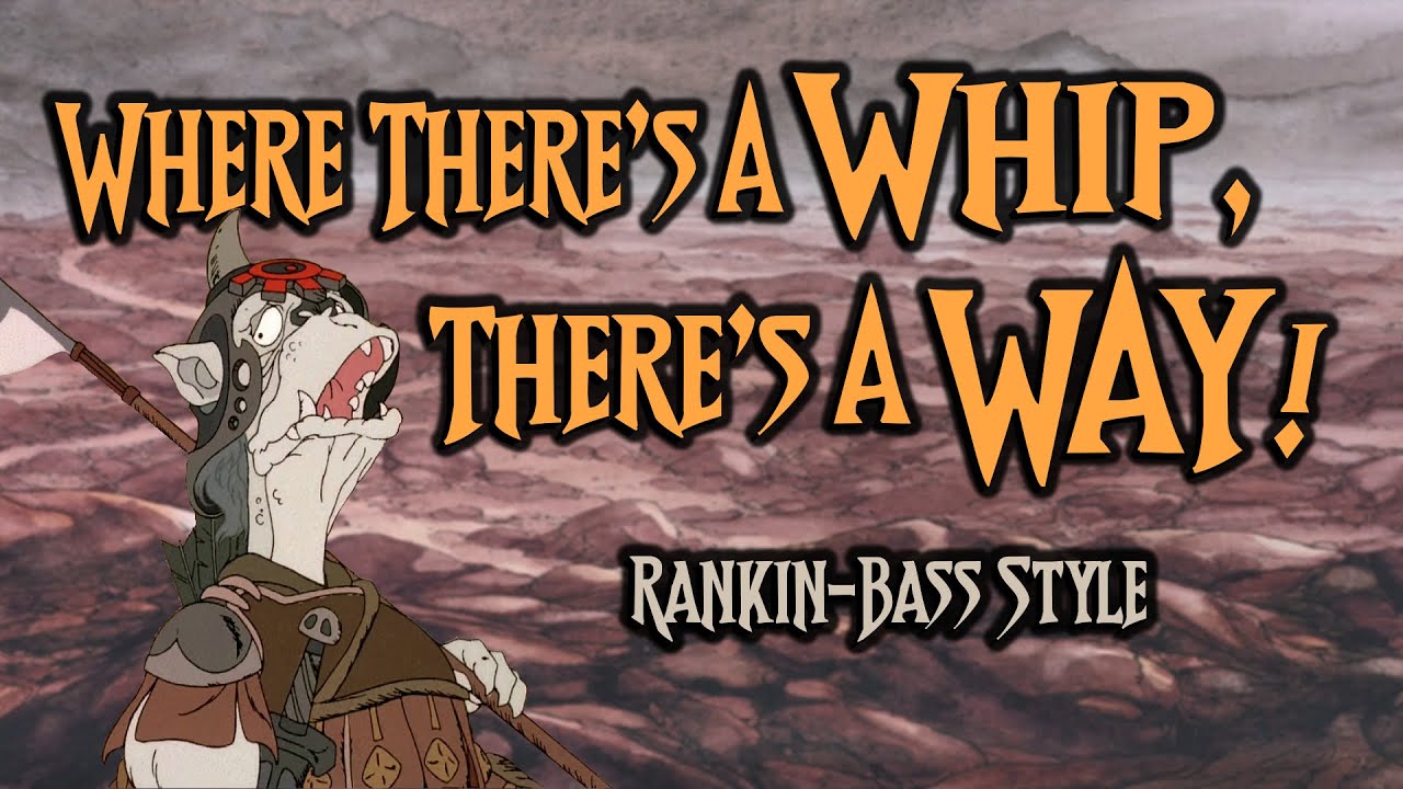 Where There's A Whip There's A Way (Rankin/Bass Style) - Irish Folk Remix