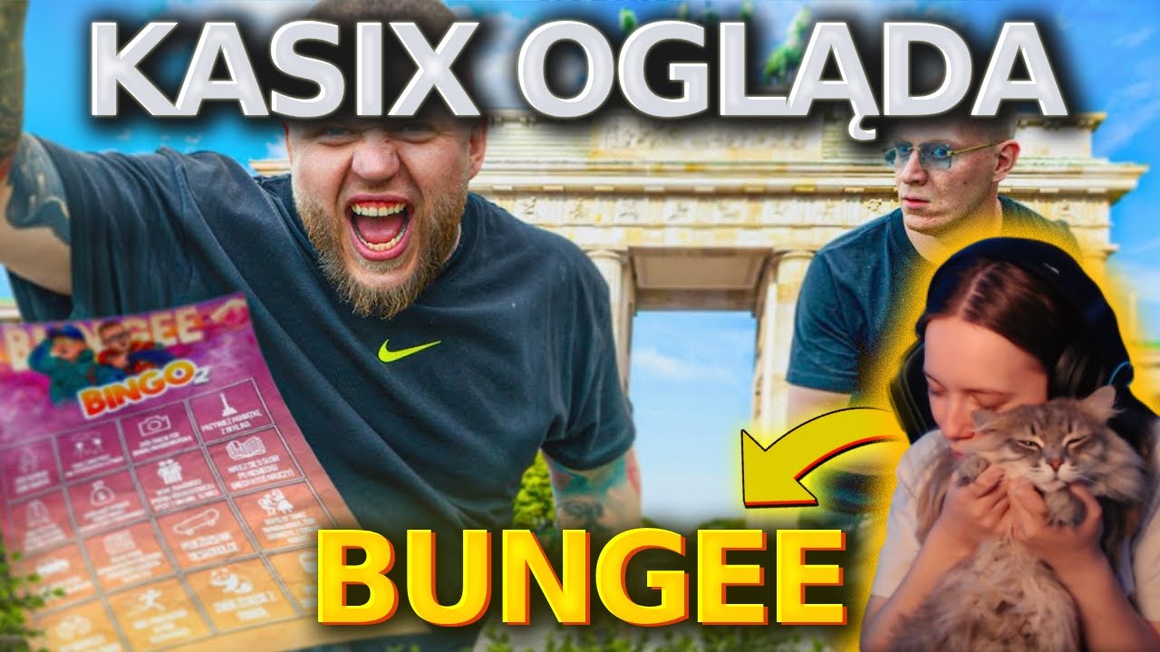KASIX ogląda Bungee - BINGO W BERLINIE