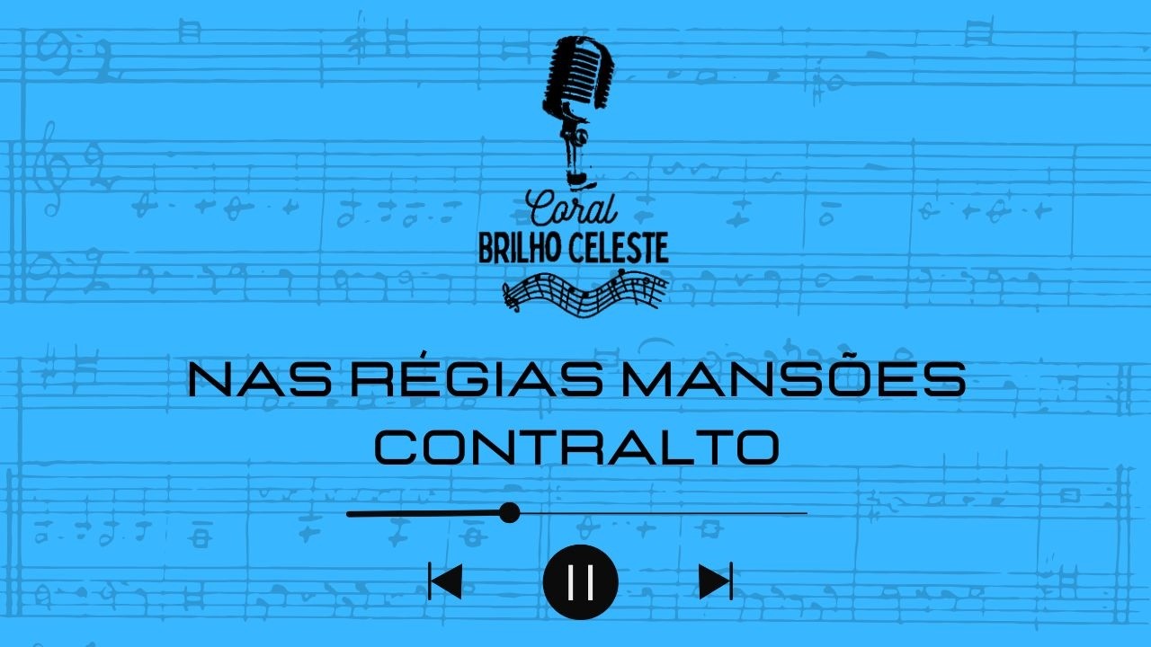 Nas Régias Mansões - Contralto