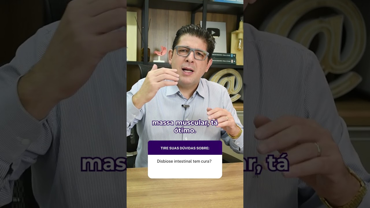 Disbiose intestinal tem cura?