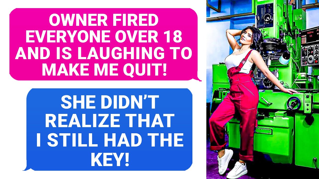 Owner FIRED EVERYONE over 18! She Didn't Realize That I Still Had The Keys. Boss, Good Luck ! r/PR
