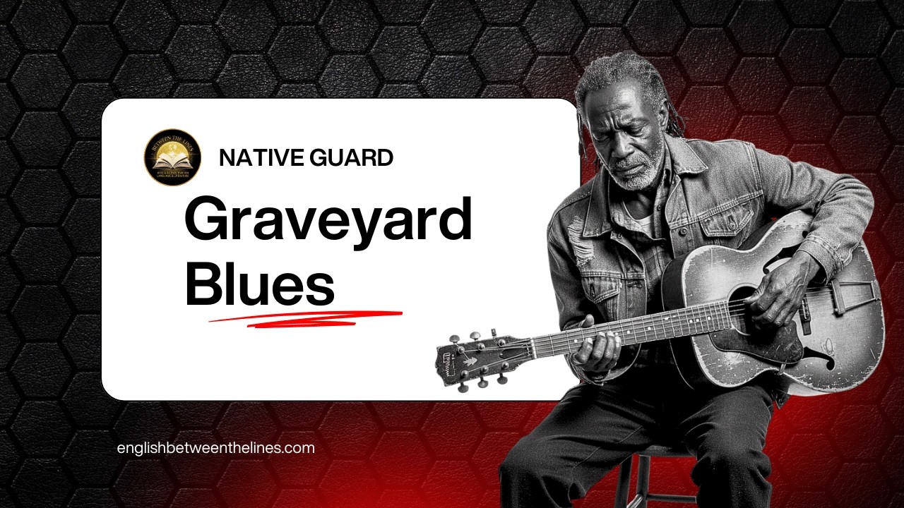 Native Guard: Graveyard Blues