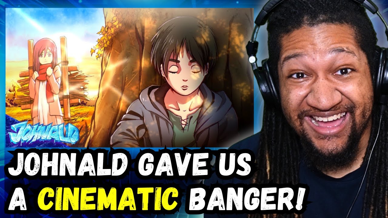 Reacting to Johnald - Let Me Go (EREN JAEGER SONG)