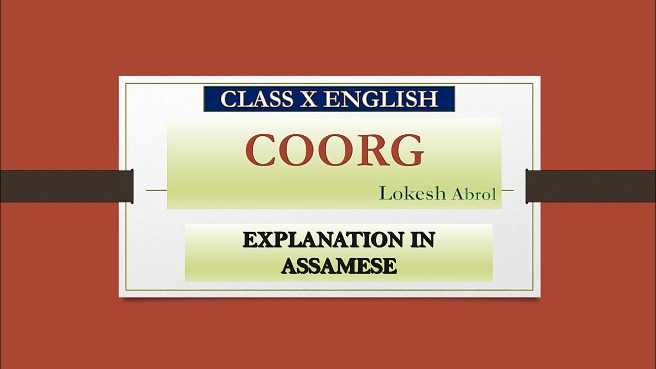 COORG - Explained In Assamese