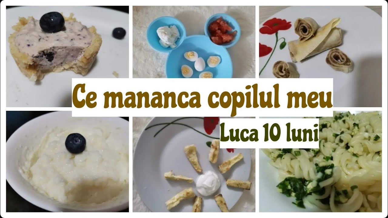 💙Ce mananca copilul meu timp de 5 zile 🥰💙( Luca 10 luni )