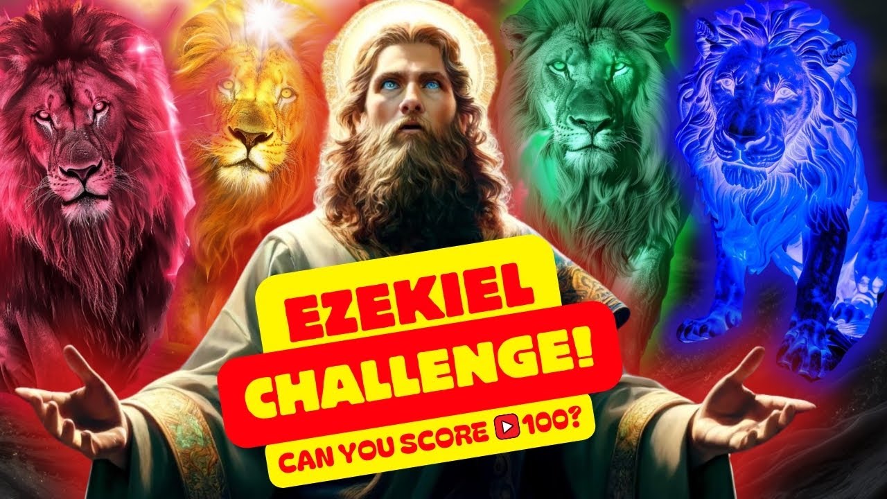Think You Know Ezekiel? Take This Quiz and Find Out!