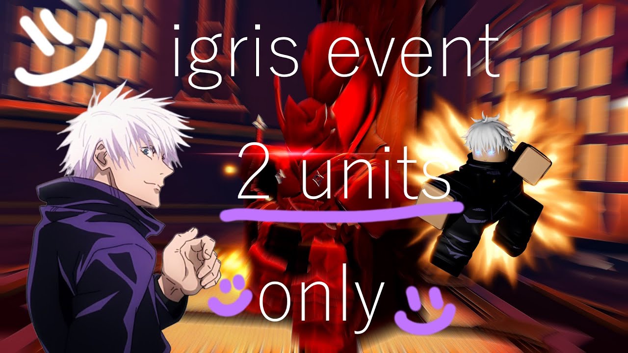 2 units only igris boss event - anime vanguards