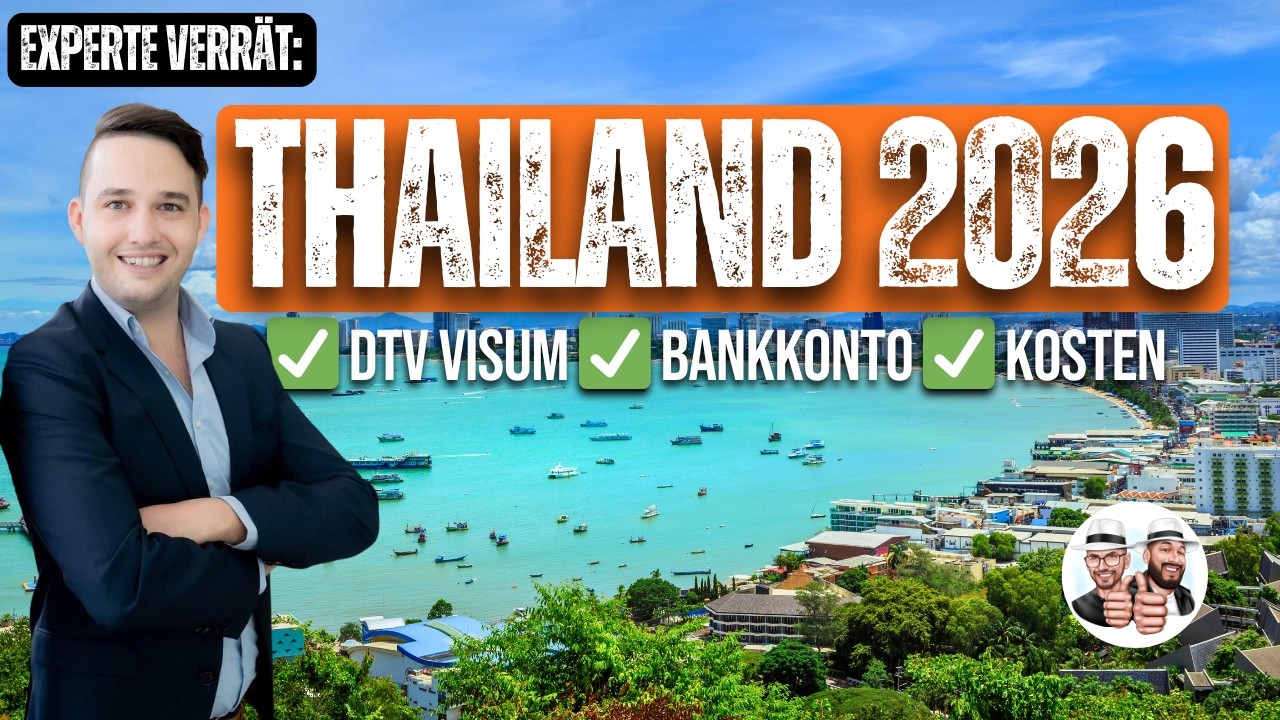 Auswandern Thailand 2026: DTV Visum, Bankkonto & Kosten (Experten-Guide)
