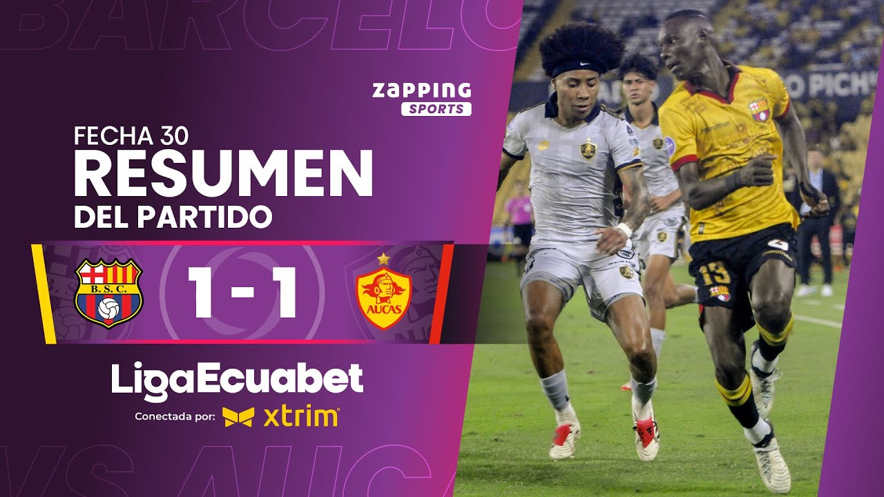 Barcelona SC 1 - 1 SD Aucas / Fecha 30 / Liga Ecuabet conectada por Xtrim
