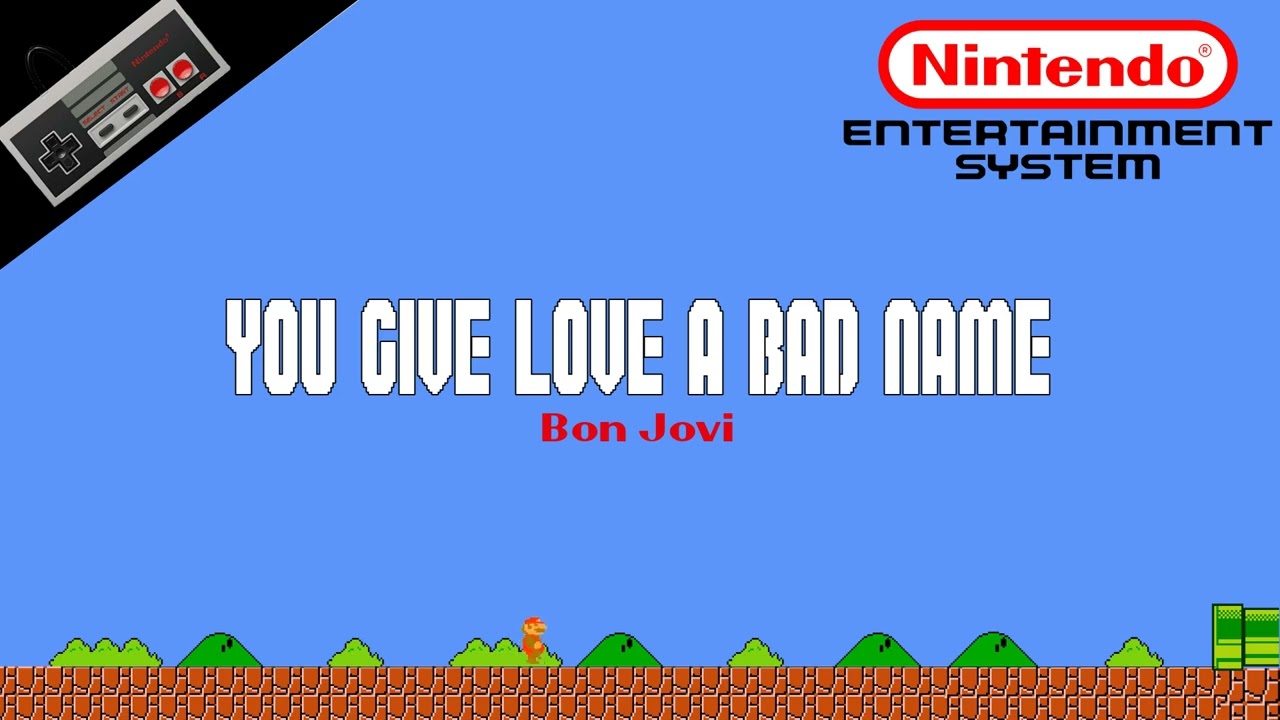 Bon Jovi — You Give Love a Bad Name 8-Bit Cover | NES Soundfont Remix | Meme Songs