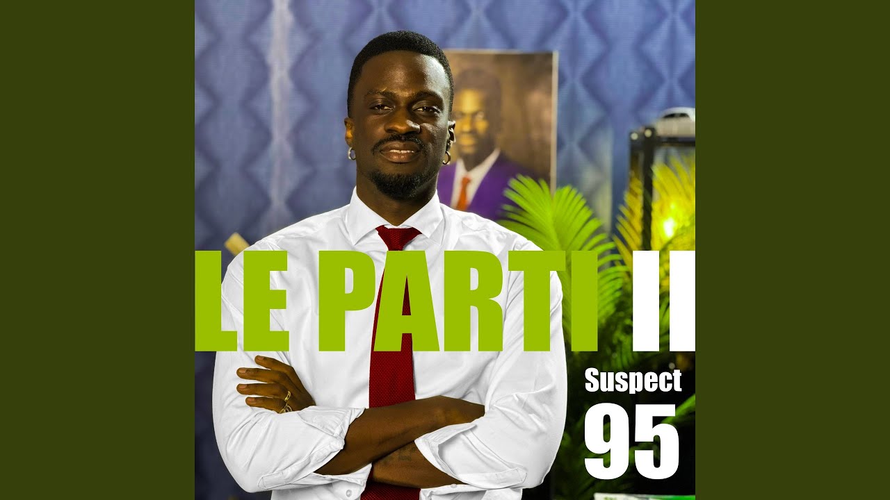Le Parti 2