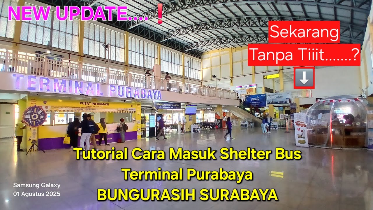 NEW❗️Tutorial Cara Masuk Terminal Bus BUNGURASIH Surabaya Sidoarjo❗️Apakah Masih Tiit Scan Barcode❔️