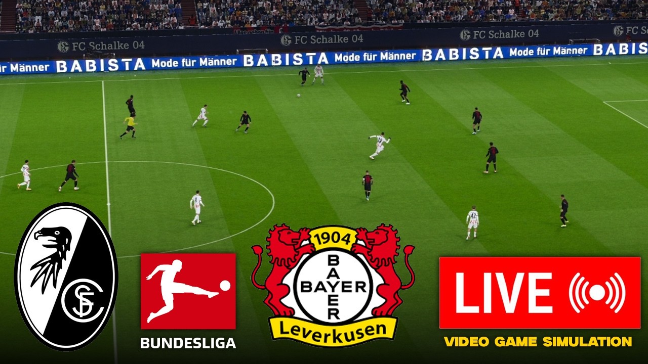 🔴 SC Freiburg vs Bayer Leverkusen - LIVE Score Bundesliga League 25/26 & efootball pes 21 Game