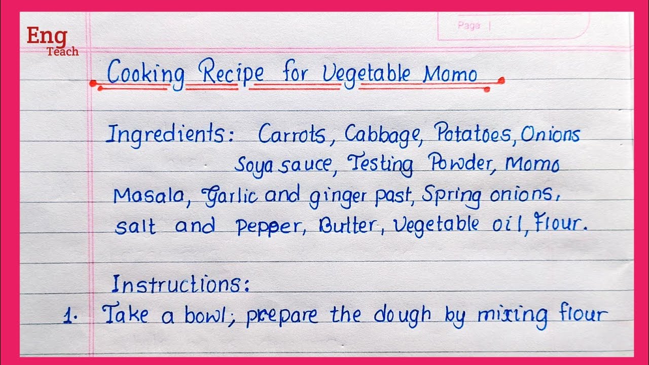 Vegetable Momo recipe writing | Momo recipe | how to cook momo | Recipe writing| Writing| Eng Teach