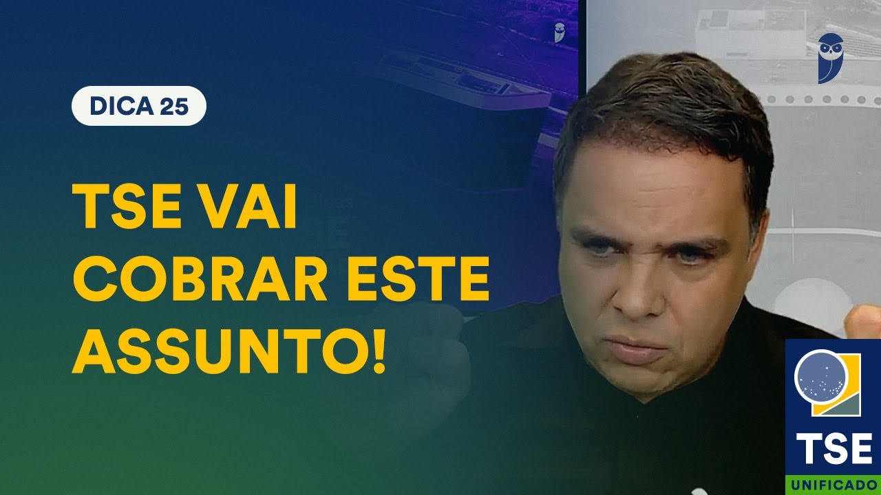 Advogados na composição do TSE e dos TREs - Dica 25 - Projeto 100 dicas TSE Unificado