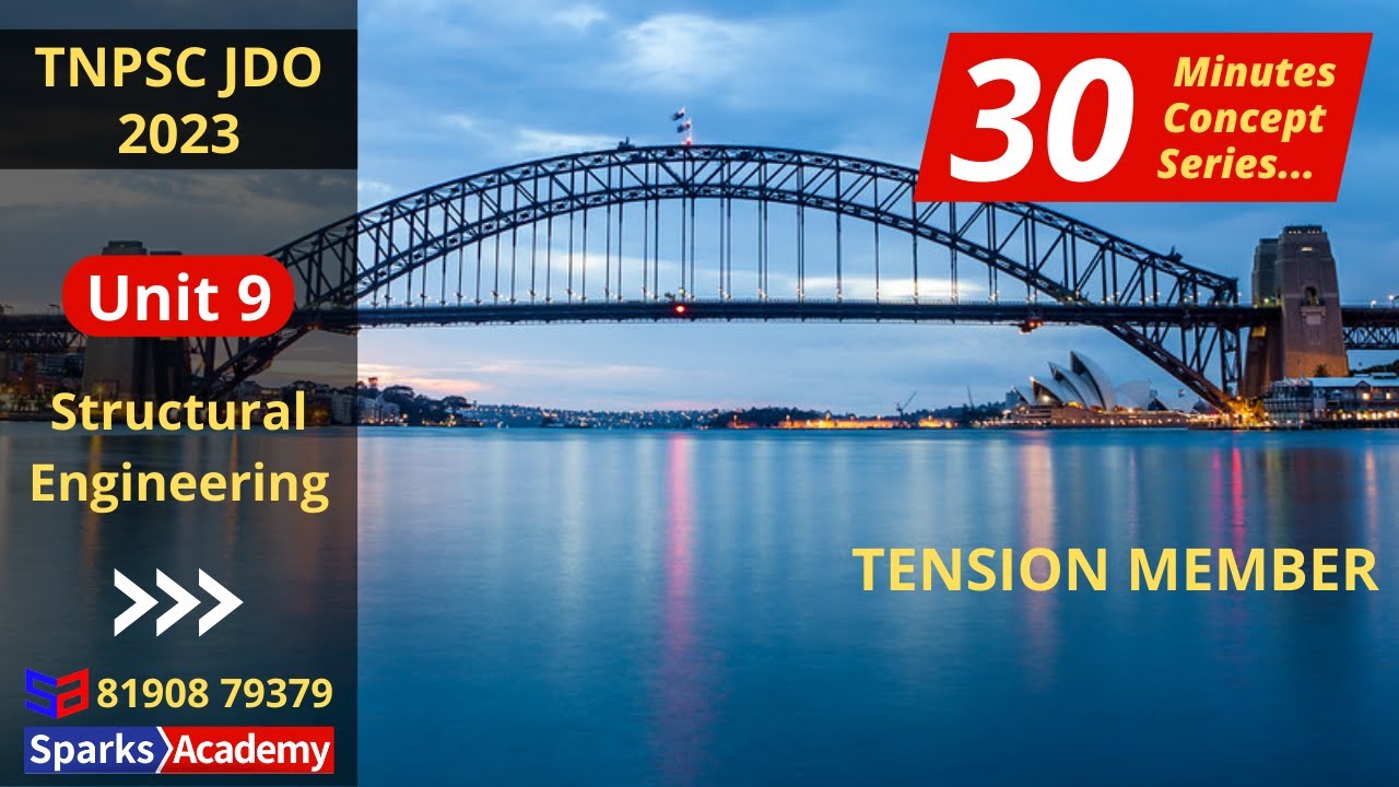 Structural Engineering 01- Tension Member - 30 minute conceptual series I TNPSC JDO / OVERSEER 2023I