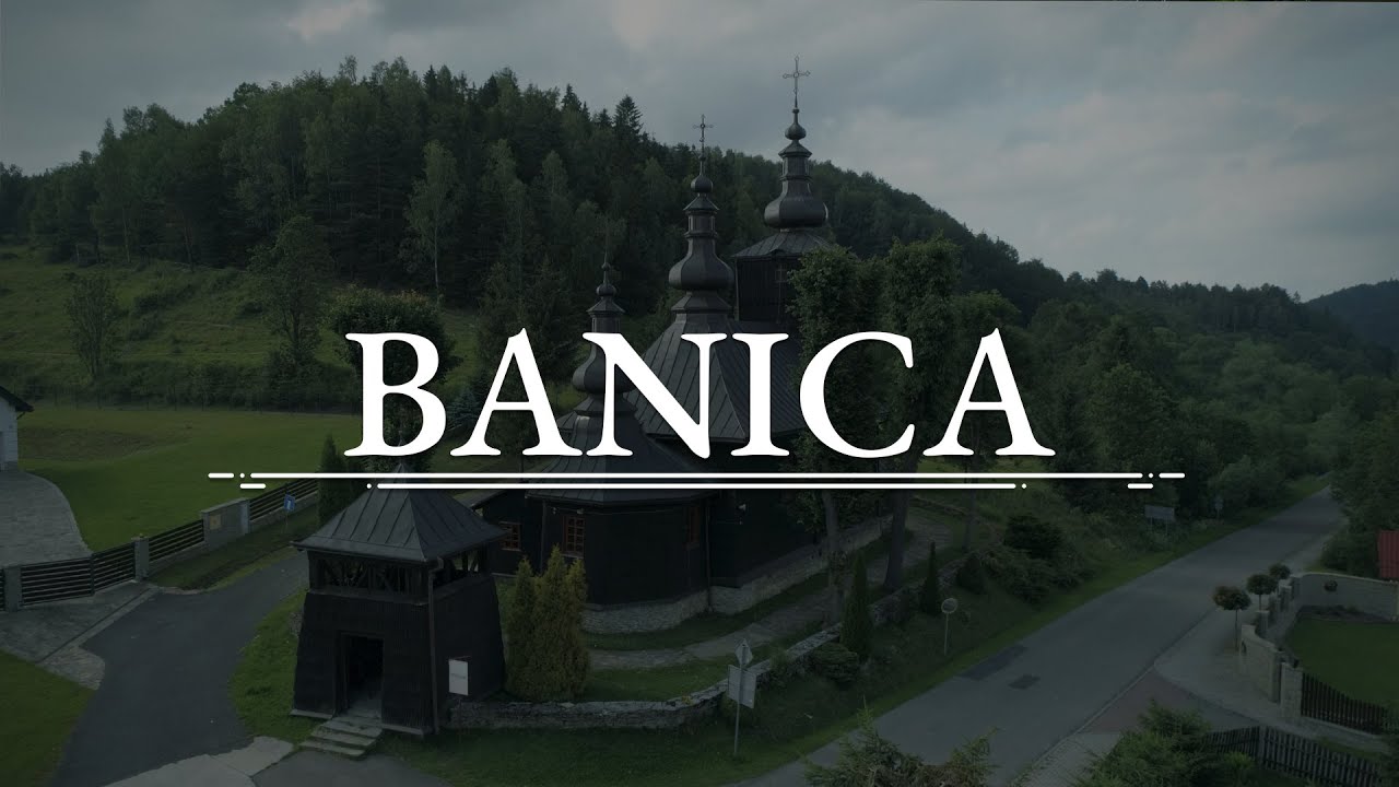 Zabytkowa cerkiew św. Kosmy i Damiana | Banica