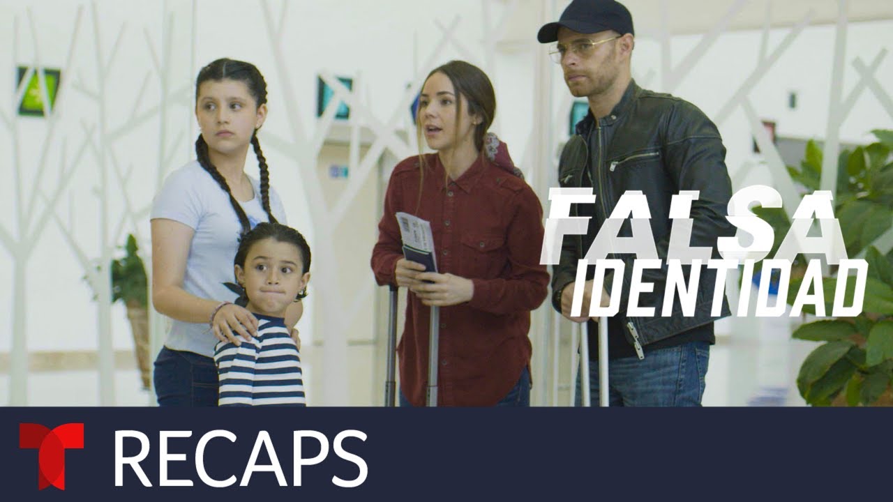 False Identity, Season 1 | Recap | Telemundo English
