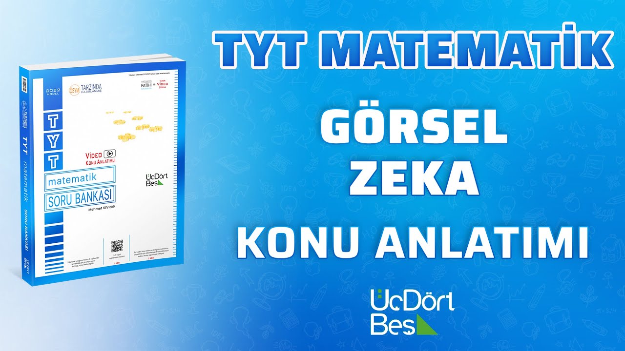 GÖRSEL ZEKA | 2022 TYT MATEMATİK | 345 YAYINLARI