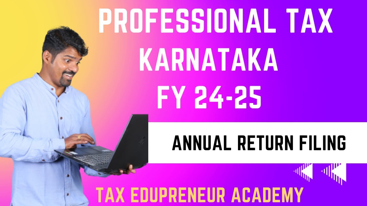 Professional tax Annual return FY 24 25  -Karnataka | English