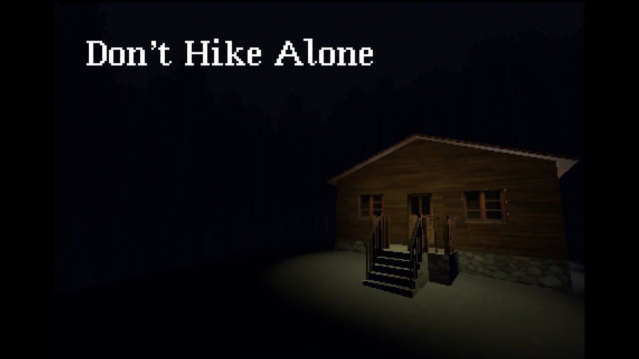 Dont Hike Alone