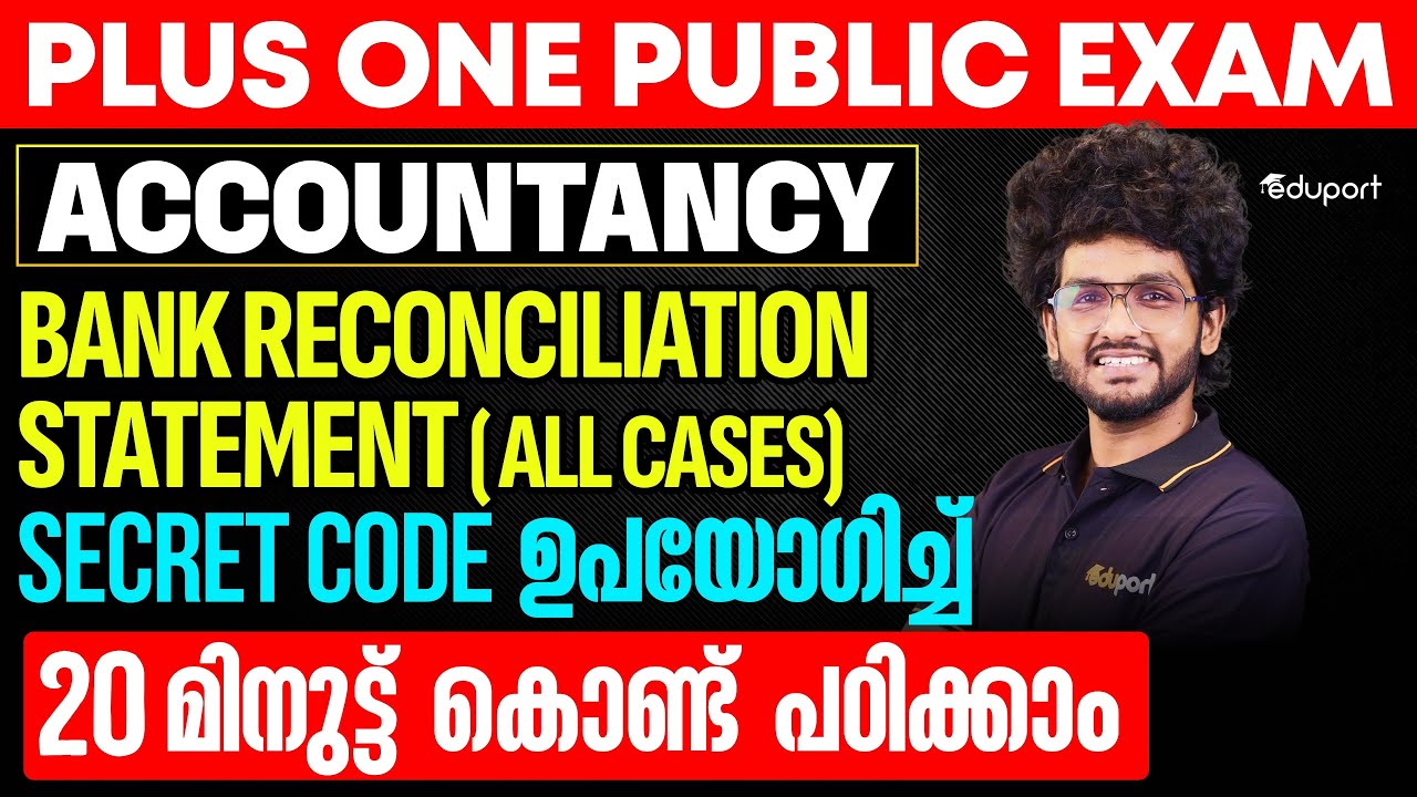 Bank Reconciliation Statement Easy trick | Plus one Accountancy | Kuma Ria | A+ | Malayalam |Eduport
