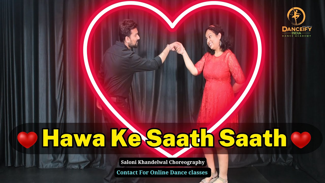 Hawa Ke Saath Saath | Couple Dance Old Song | Valentine's Day Special | Dance by Saloni Khandelwal