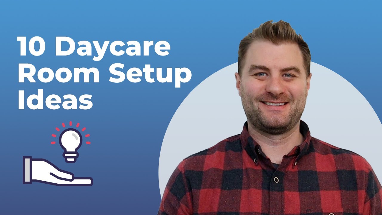 Top 10 Best Daycare Room Setup Ideas