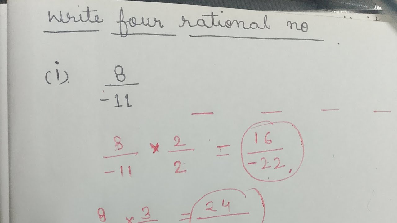 write four rational number equivalent 8/11 class 8 Maths Rational number 
