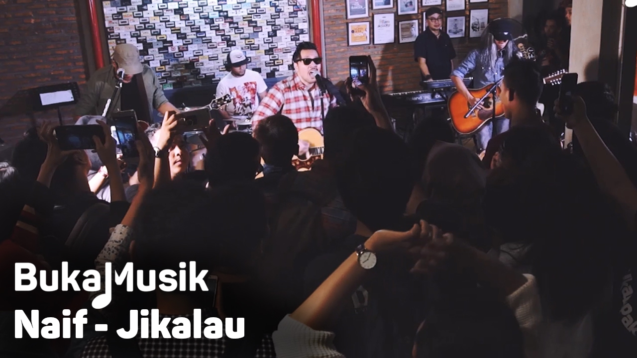 Naif - Jikalau | BukaMusik