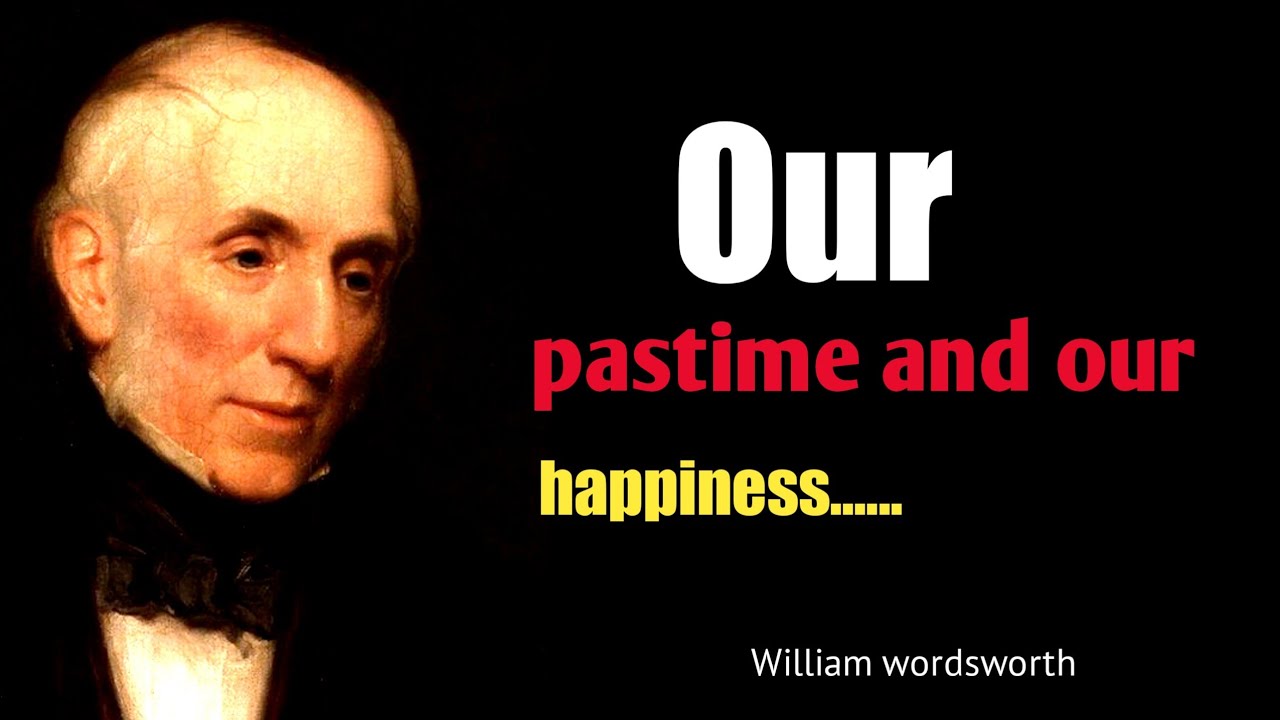 Top Mind blowing Quotes by William wordsworth || Quotes || #quotes
