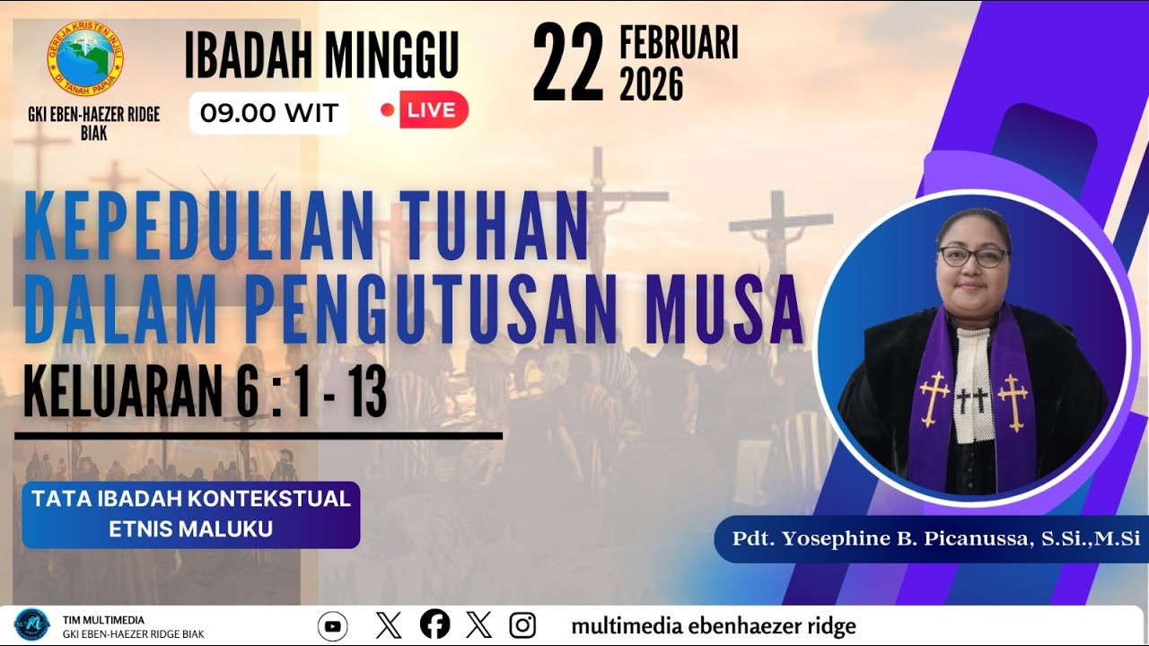IBADAH KONTEKSTUAL ETNIS MALUKU JEMAAT GKI EBENHAEZER RIDGE 22 FEBUARI 2026