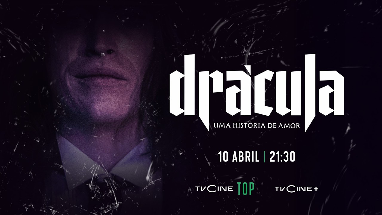 Drácula: Uma História De Amor | 10 abril 21:30 | TVCine TOP